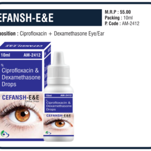 CEFANSH-E&E Drops (Ciprofloxacin & Dexamethasone)