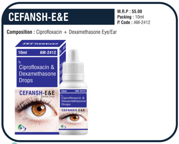 CEFANSH-E&E Drops (Ciprofloxacin & Dexamethasone)