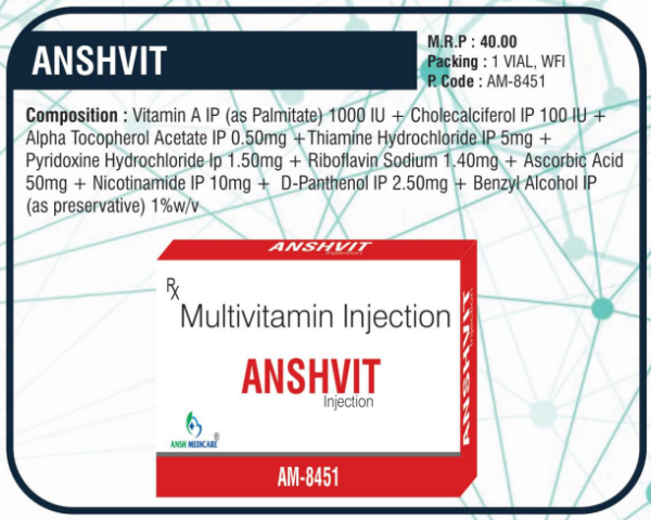 ANSHVIT (VITAMIN A 1000 IU + CHOLECALCIFEROL 100 IU + ALPHA TOCOPHEROL ACETATE 0.50MG + THIAMINE HYDROCHLORIDE 5MG + PYRIDOXINE HYDROCHLORIDE 1.50MG + RIBOFLAVIN SODIUM 1.40MG + ASCORBIC ACID 50MG + NICOTINAMIDE 10MG + D-PANTHENOL 2.50MG) 🌟 📦 Pack Size: 1 VIAL (WFI)